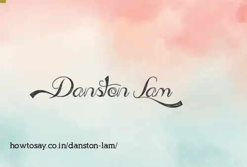 Danston Lam