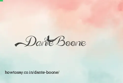 Dante Boone