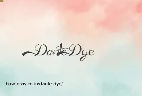 Dante Dye