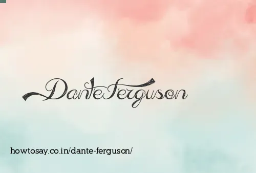 Dante Ferguson