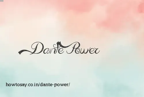 Dante Power