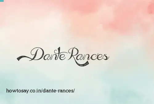 Dante Rances