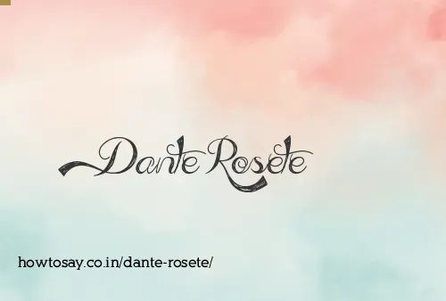 Dante Rosete