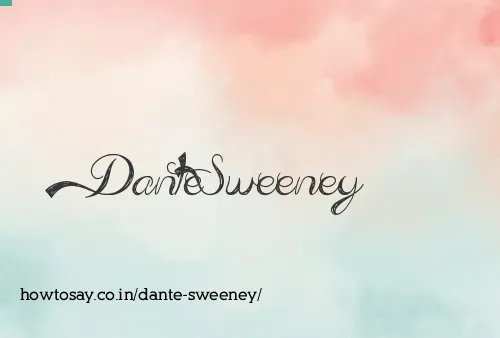 Dante Sweeney