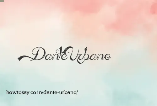 Dante Urbano