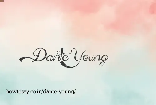Dante Young