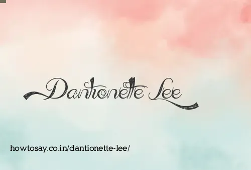 Dantionette Lee