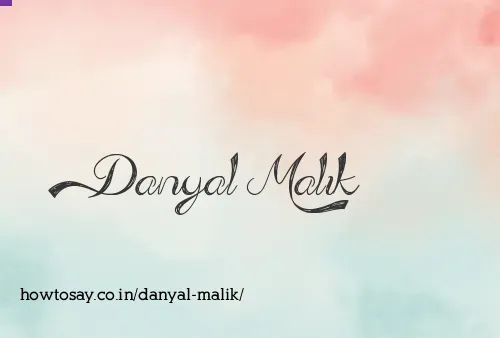 Danyal Malik
