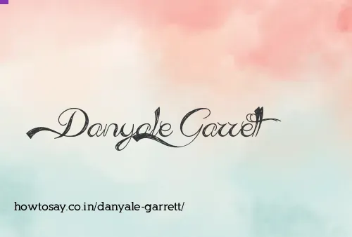Danyale Garrett