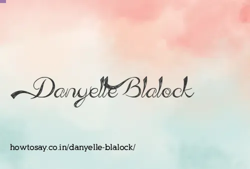 Danyelle Blalock
