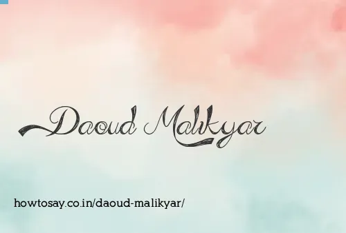 Daoud Malikyar