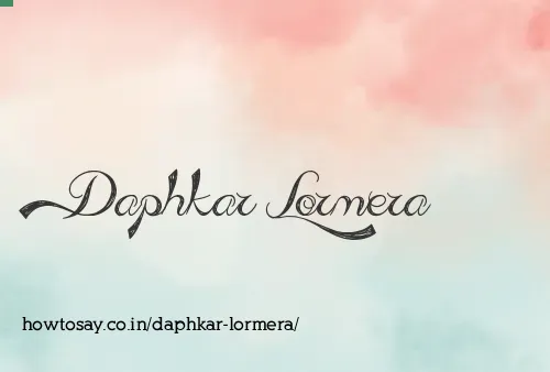 Daphkar Lormera