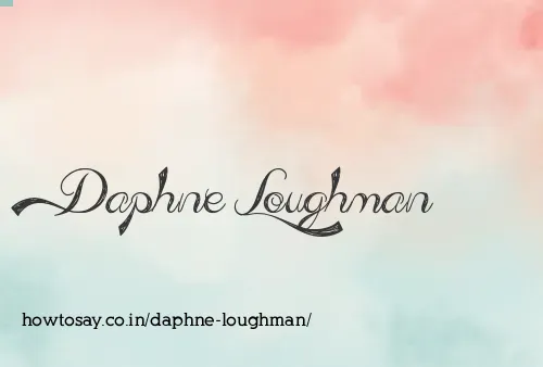 Daphne Loughman