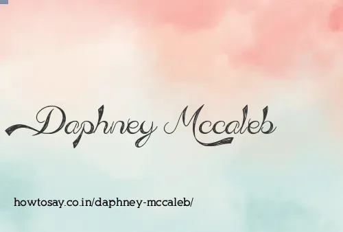 Daphney Mccaleb