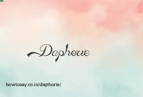 Daphorie