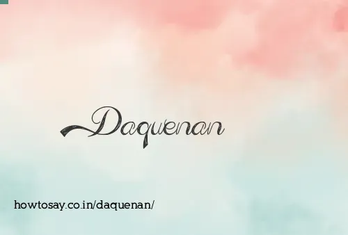 Daquenan