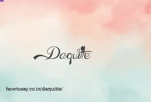 Daquitte