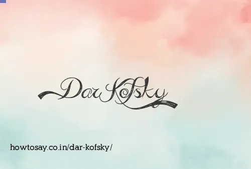 Dar Kofsky