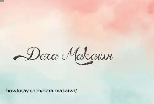 Dara Makaiwi