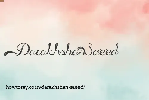 Darakhshan Saeed
