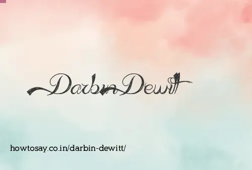 Darbin Dewitt