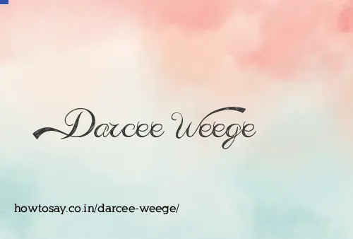 Darcee Weege