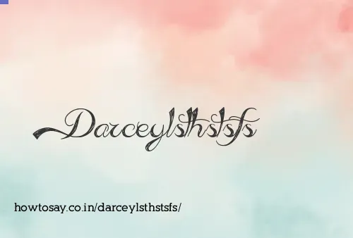 Darceylsthstsfs