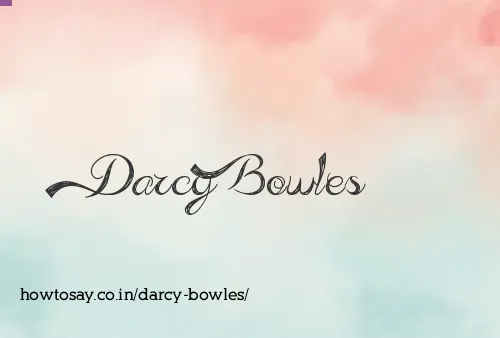 Darcy Bowles