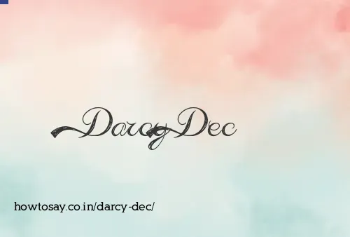 Darcy Dec