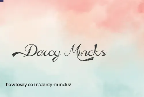 Darcy Mincks