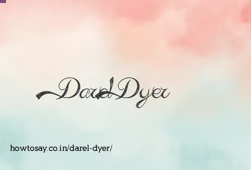 Darel Dyer