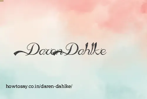 Daren Dahlke
