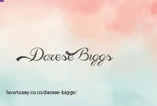 Darese Biggs