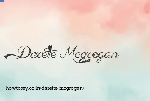 Darette Mcgrogan