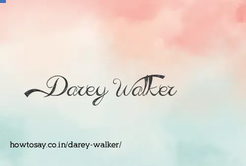 Darey Walker