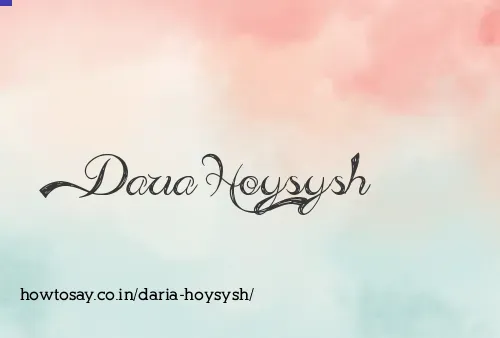 Daria Hoysysh