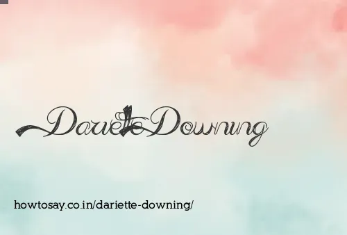 Dariette Downing