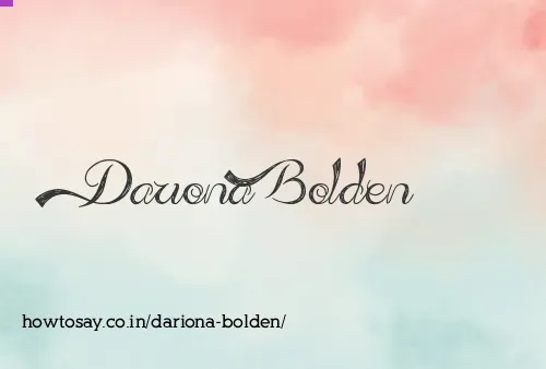 Dariona Bolden
