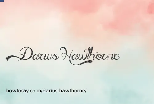 Darius Hawthorne