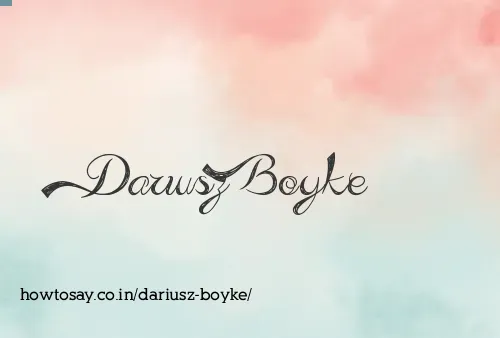 Dariusz Boyke
