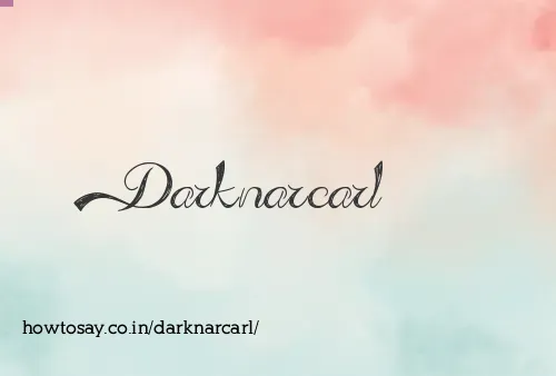 Darknarcarl