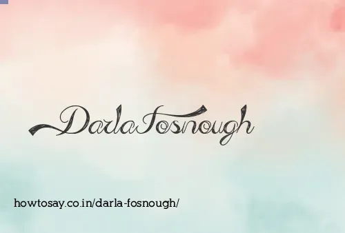 Darla Fosnough