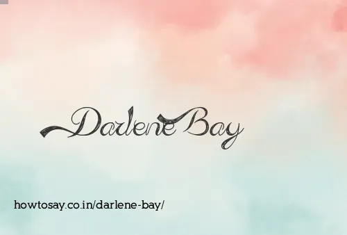 Darlene Bay