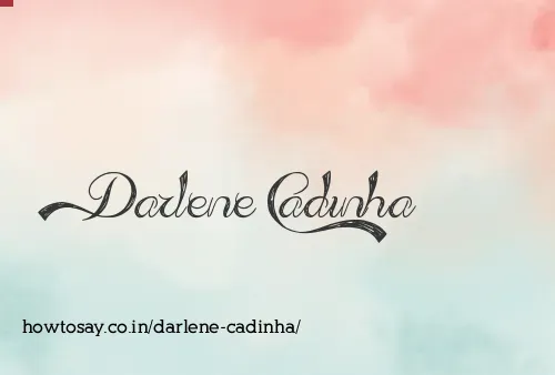 Darlene Cadinha