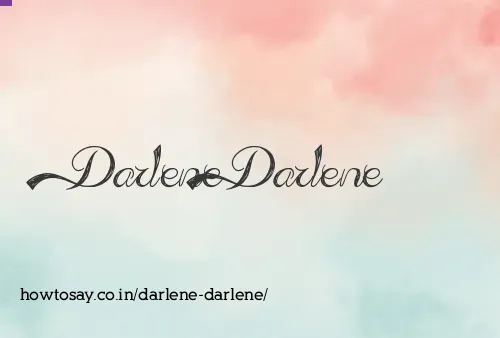 Darlene Darlene