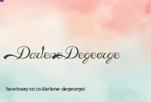 Darlene Degeorge