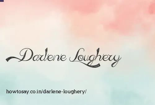 Darlene Loughery