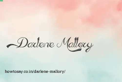 Darlene Mallory