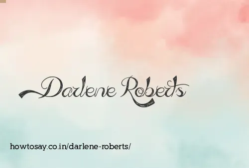 Darlene Roberts