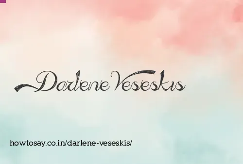 Darlene Veseskis